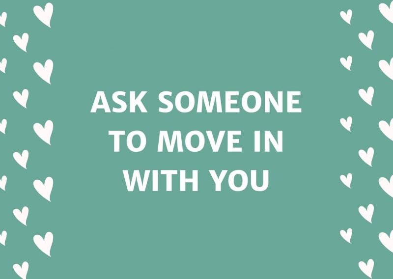 How To Ask Someone To Move In With You Text Or Email Template Get 