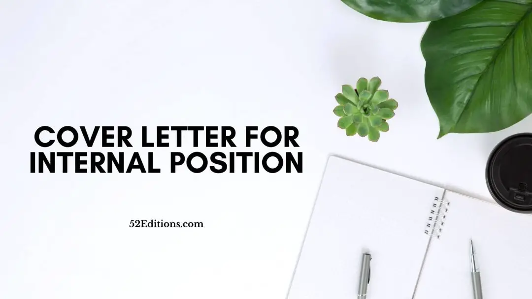 do i need a cover letter for internal position