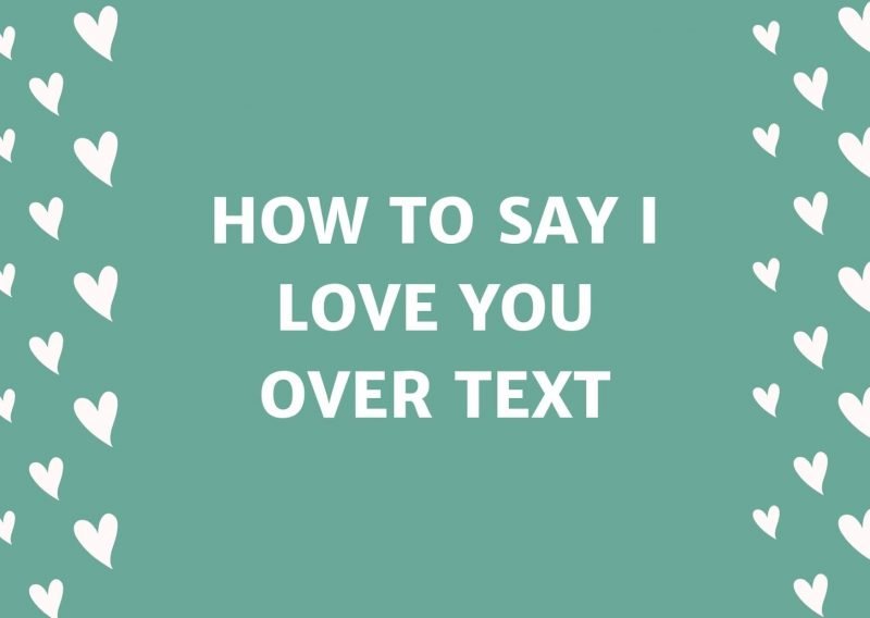 How To Say I Love You Over Text // Get FREE Letter Templates (Print or ...