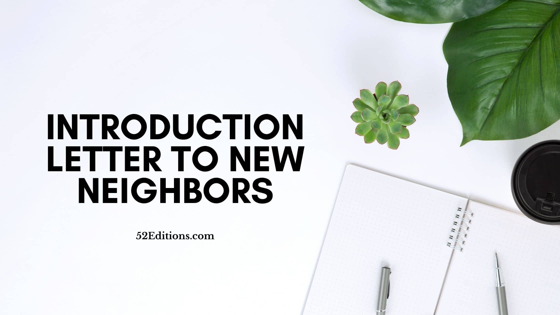 Introduction Letter To New Neighbors (Sample) // Get FREE Letter ...