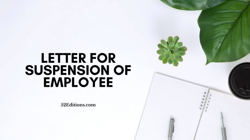 Letter For Suspension of Employee (Suspension Letter Sample) // Get ...