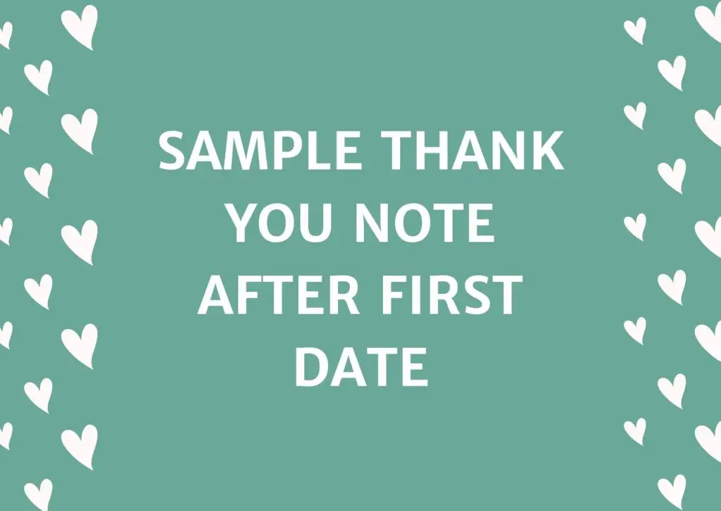 Sample Thank You Note After First Date Over Email Or Text Get FREE 