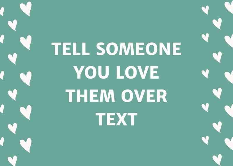 how-to-tell-someone-you-love-them-over-text-or-email-get-free