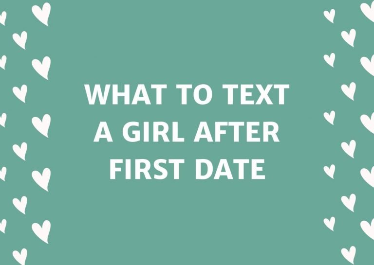 What To Text A Girl After First Date Example Get FREE Letter 