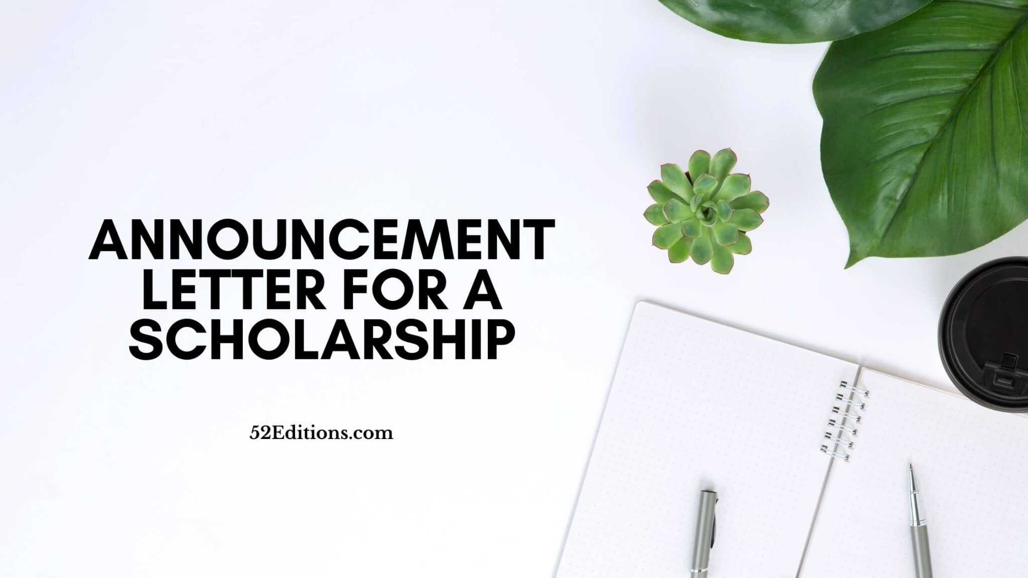 Announcement Letter For a Scholarship // FREE Letter Templates