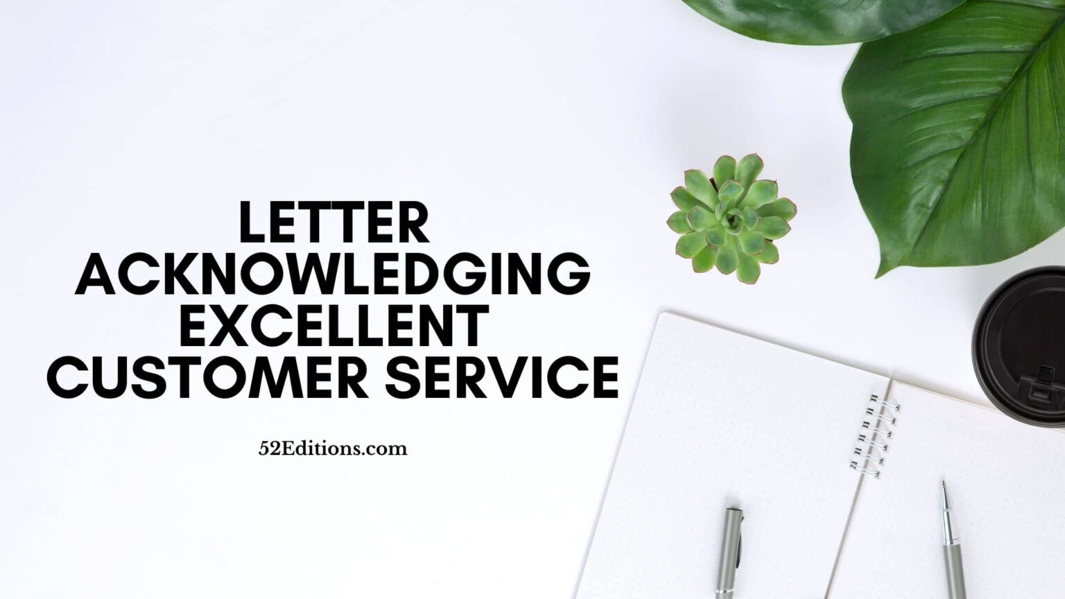 Letter Acknowledging Excellent Customer Service Get Free Letter Templates Print Or Download 6513