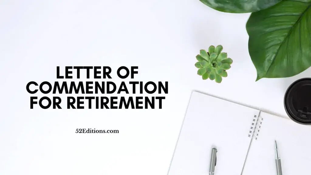 Letter of Commendation For Retirement // Get FREE Letter Templates ...