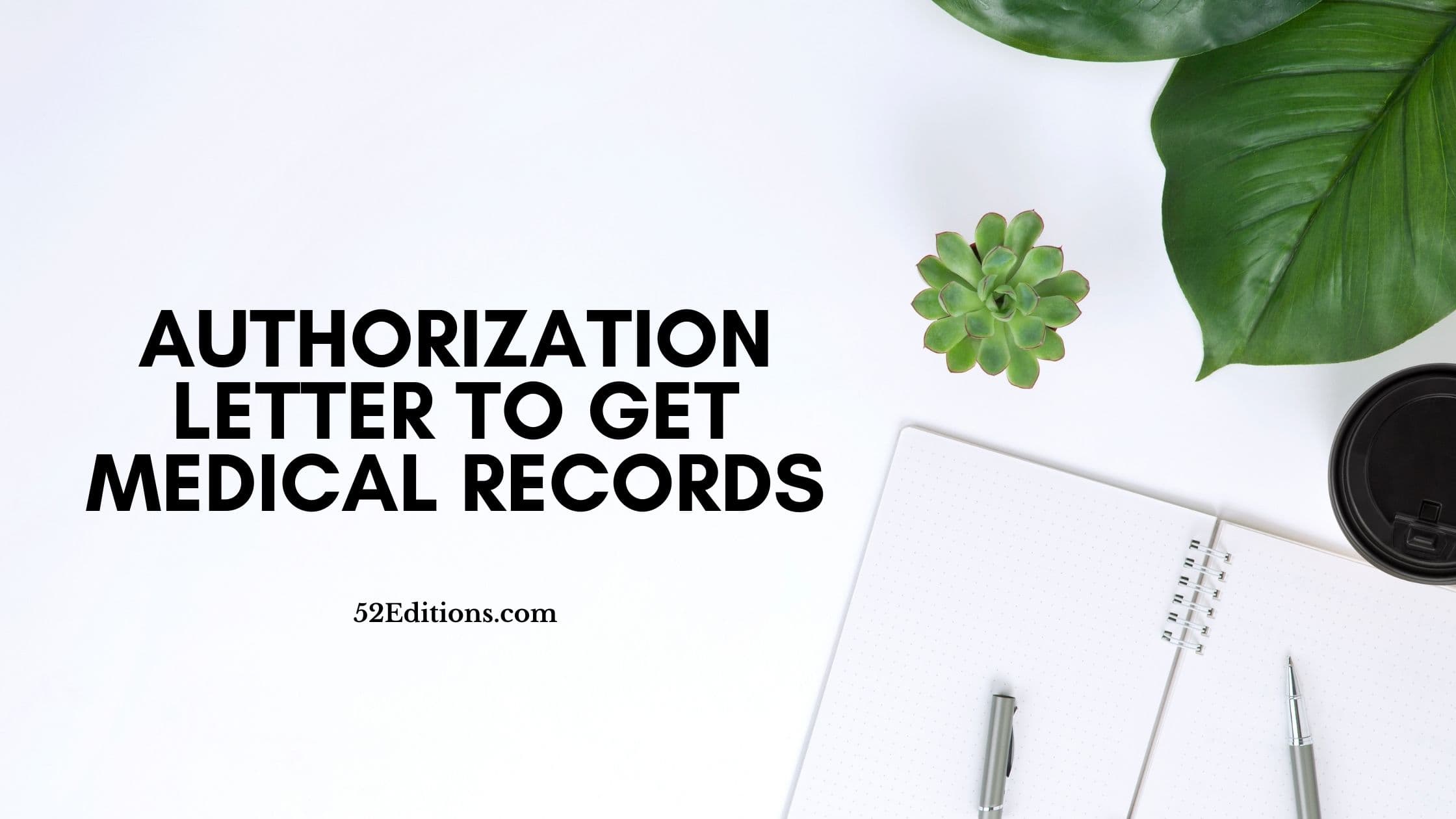 authorization-letter-to-get-medical-records-get-free-letter