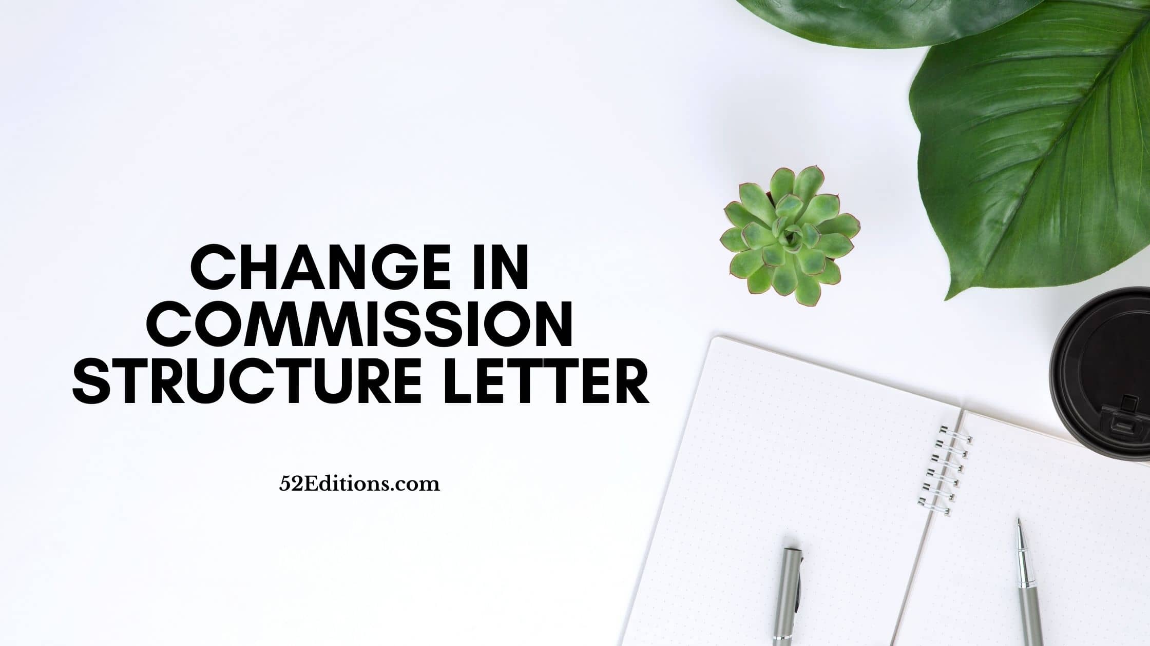 change-in-commission-structure-letter-get-free-letter-templates