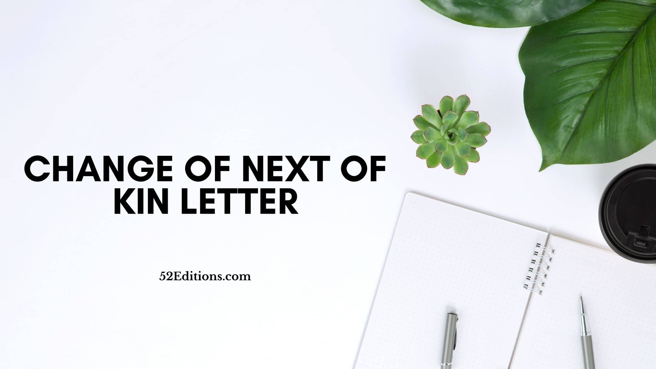 change-of-next-of-kin-letter-sample-get-free-letter-templates