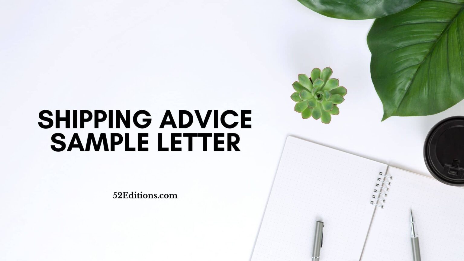 Shipping Advice Sample Letter // Get FREE Letter Templates (Print or ...