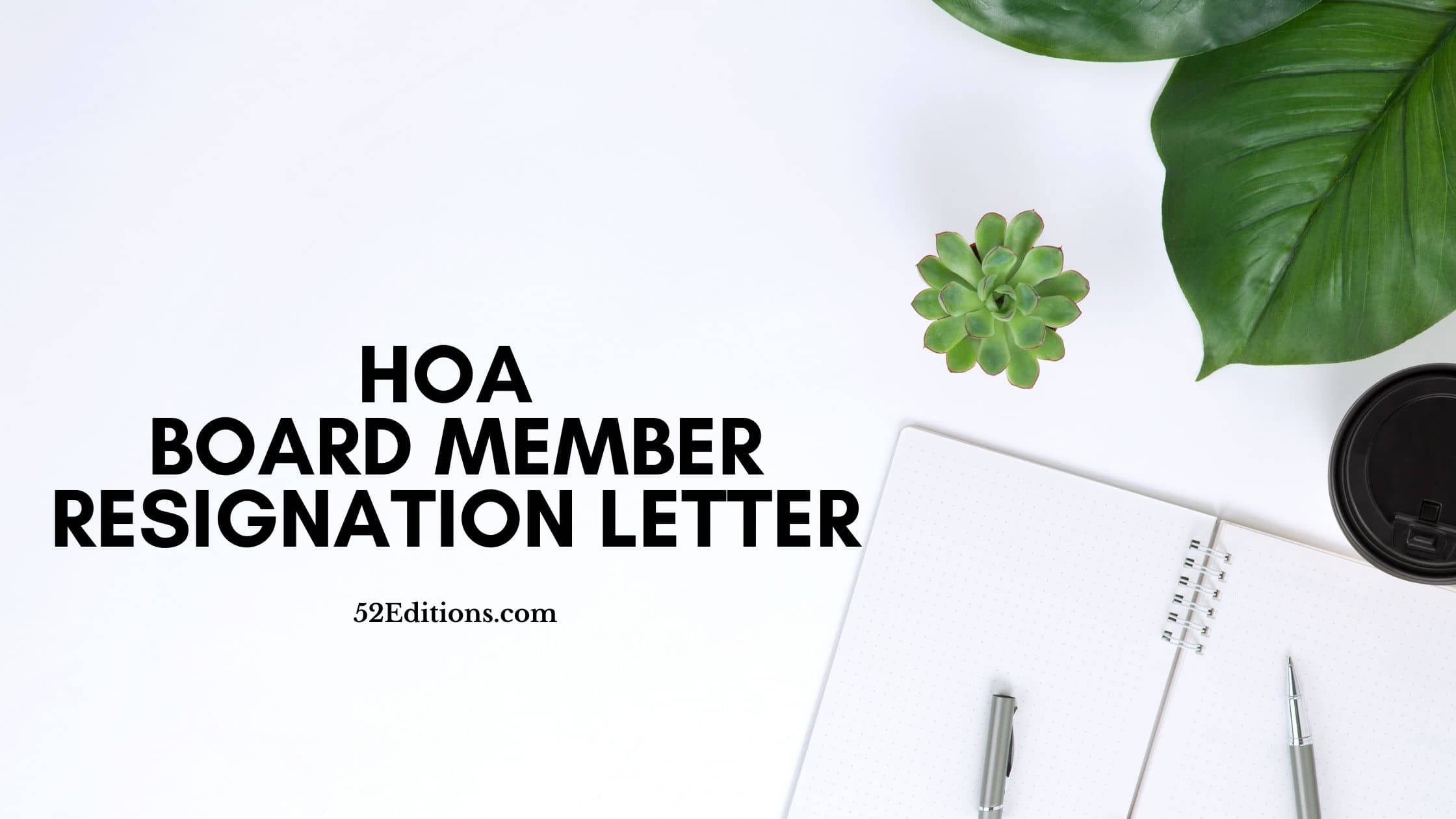 HOA Board Member Resignation Letter // Get FREE Letter Templates (Print ...