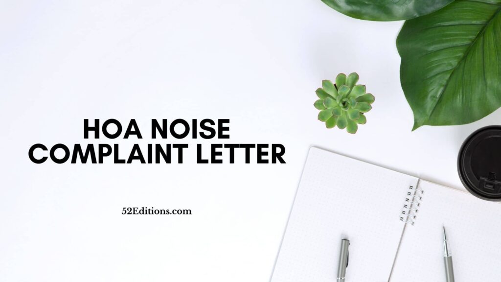 HOA Noise Complaint Letter // Get FREE Letter Templates (Print or Download)