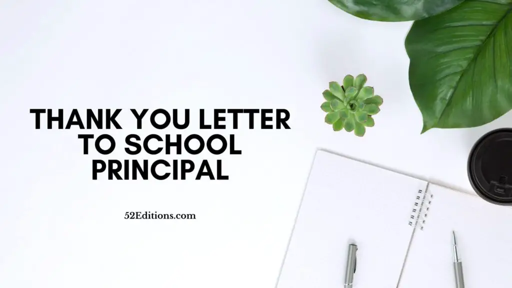 Thank You Letter To School Principal // Get FREE Letter Templates ...