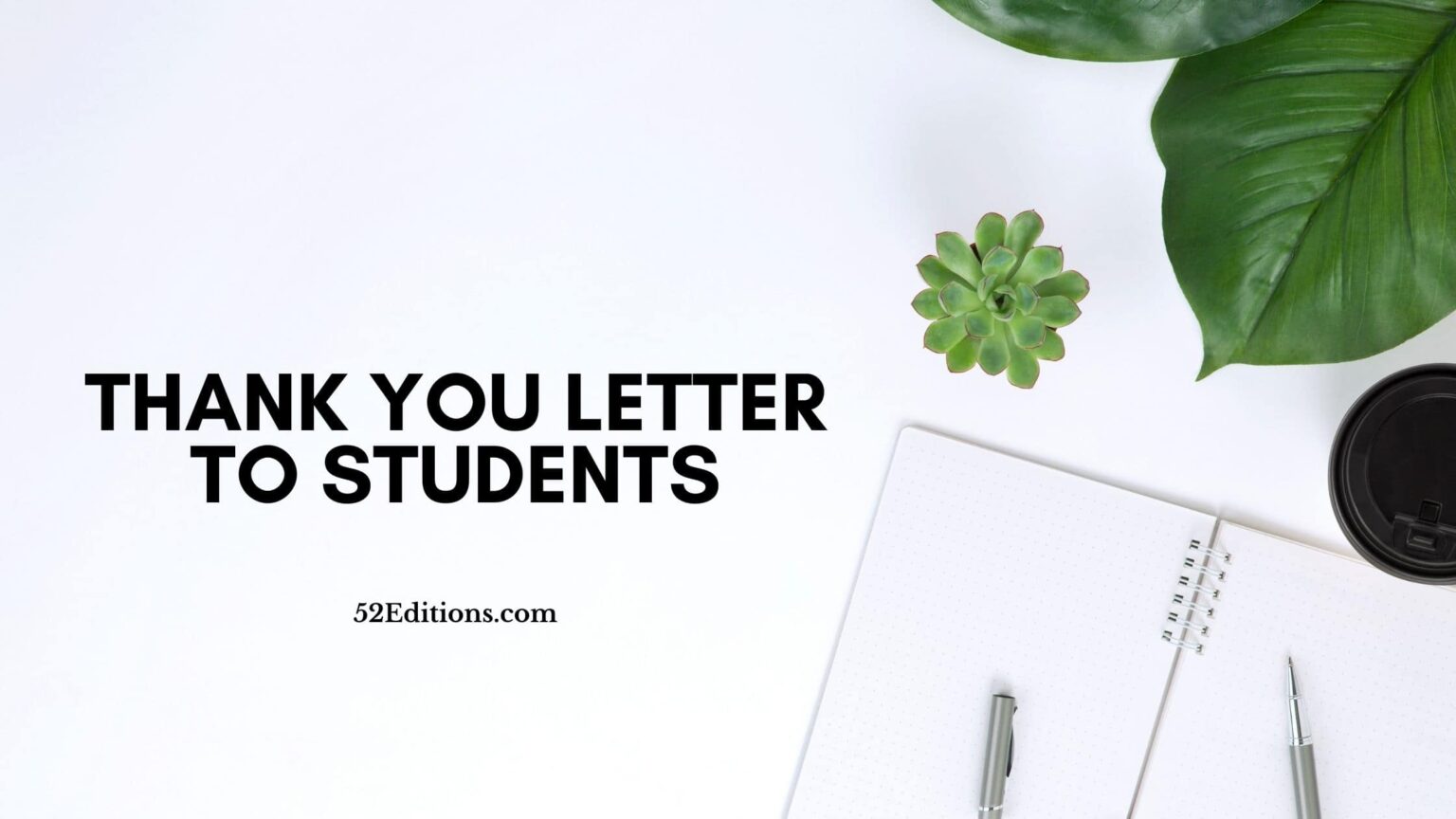 Thank You Letter To Students // Get FREE Letter Templates (Print or