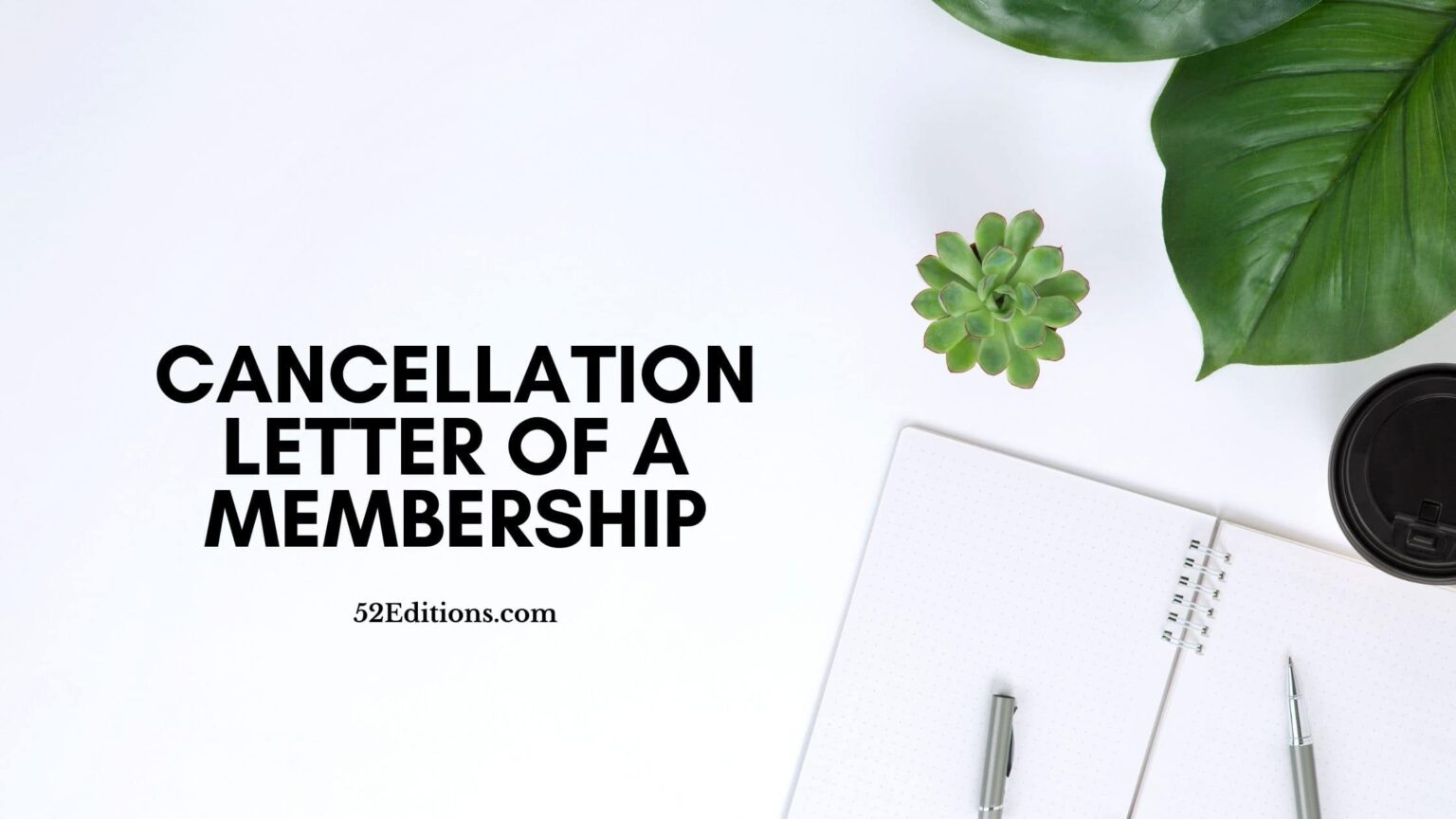 Cancellation Letter of a Membership // Get FREE Letter Templates (Print ...