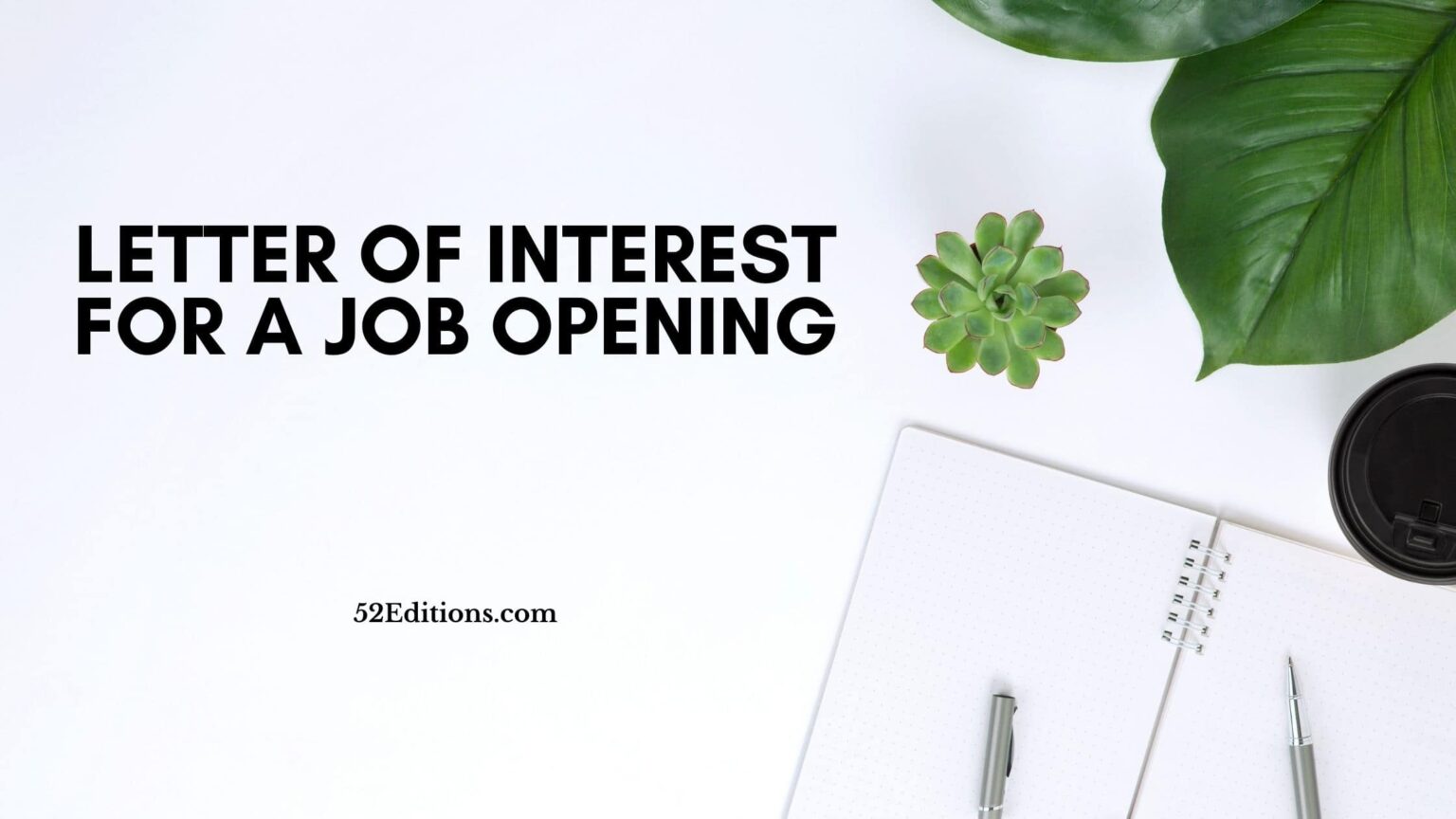 Letter Of Interest For A Job Opening Get Free Letter Templates Print Or Download 9336