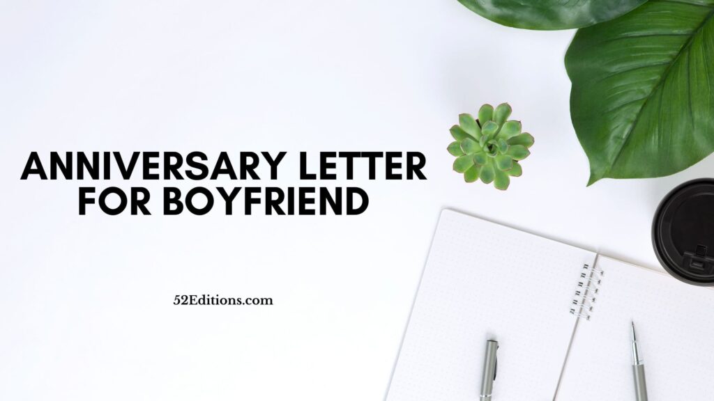 1st Year Anniversary Letter For Boyfriend