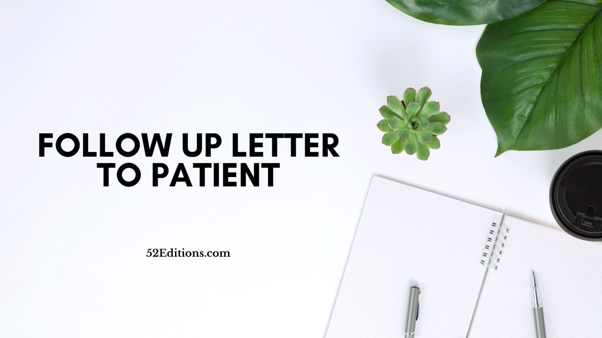 Follow Up Letter to Patient // Get FREE Letter Templates (Print or