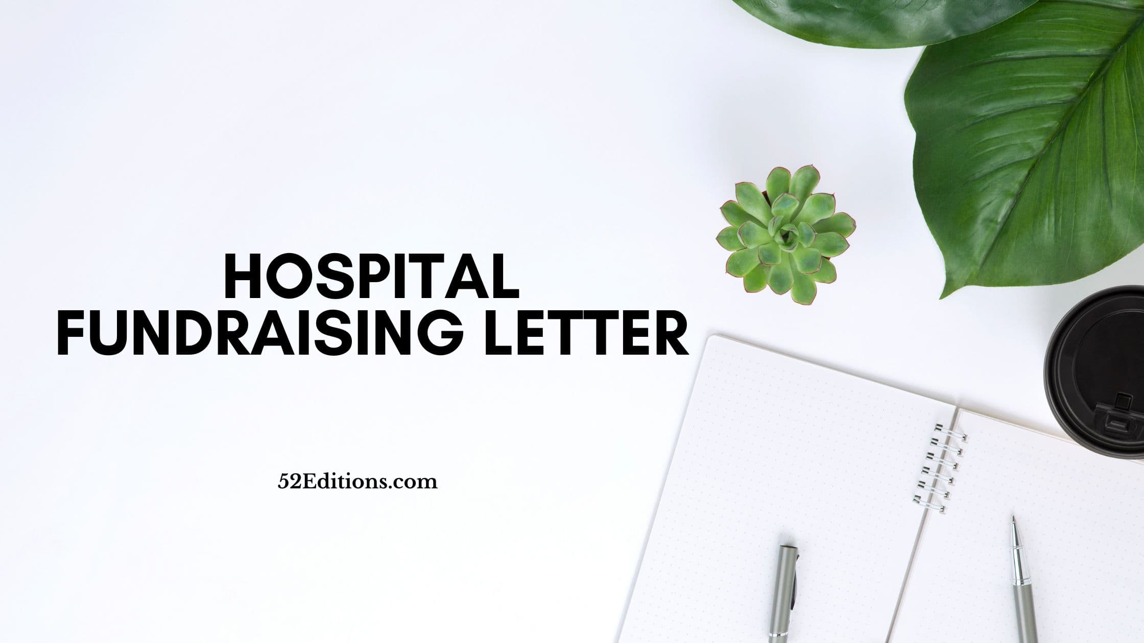 Hospital Fundraising Letter Get FREE Letter Templates Print Or   Hospital Fundraising Letter 