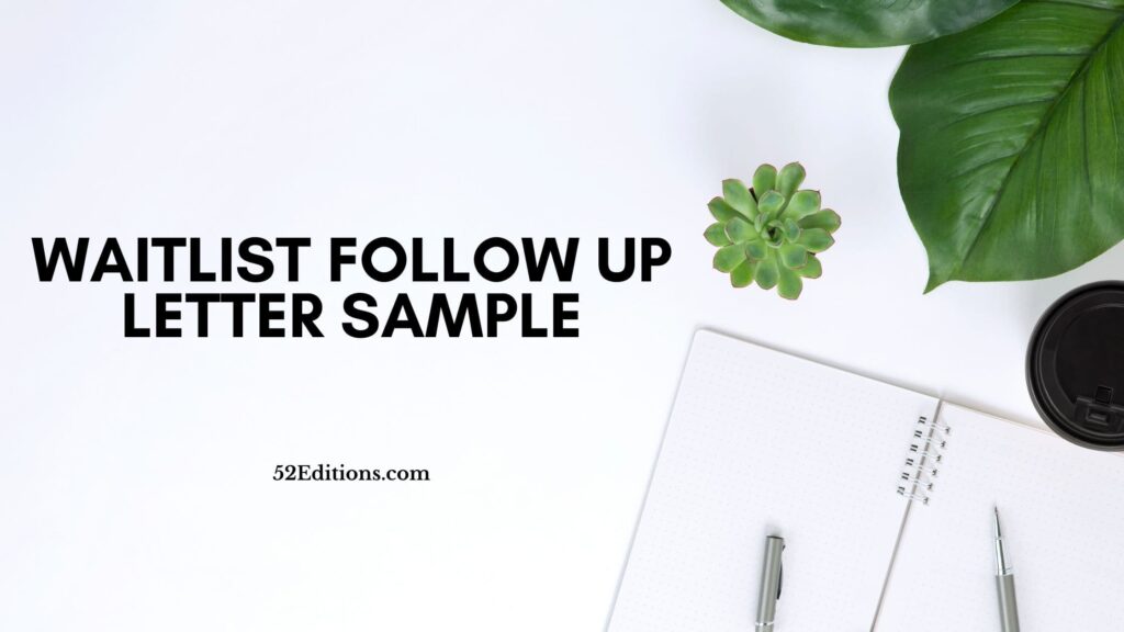 Waitlist Follow Up Letter Sample // Get FREE Letter Templates (Print or